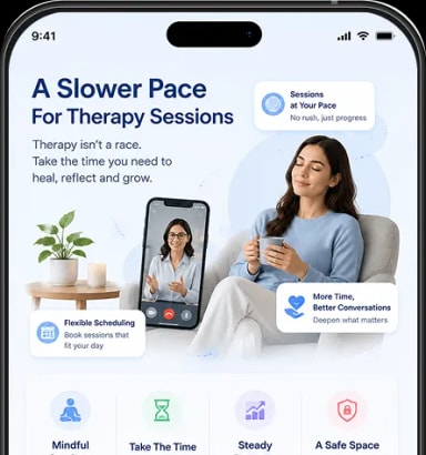 A Slower Pace For Therapy Sessions