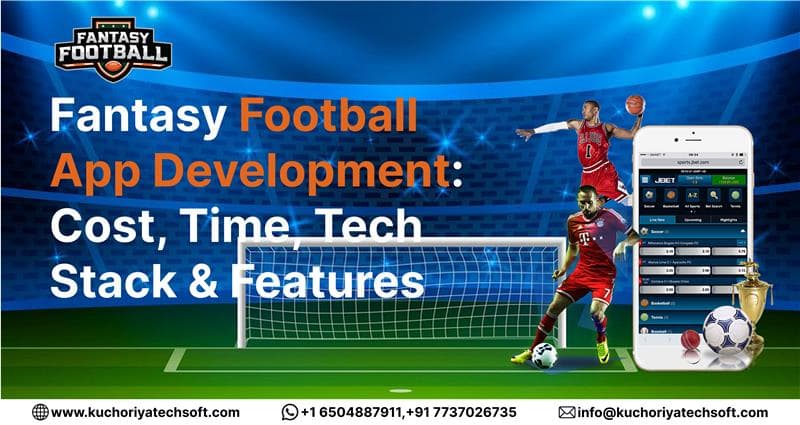 Fantasy Football App Development Guide 2026: Cost, Time, Tech Stack & Features