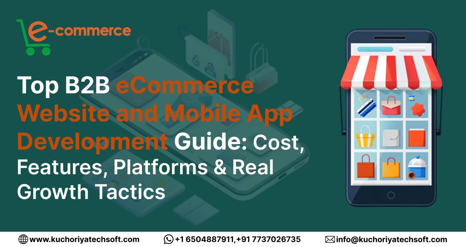 Top B2B eCommerce Website and Mobile App Development Guide 2026: Cost, Features, Platforms & Real Growth Tactics