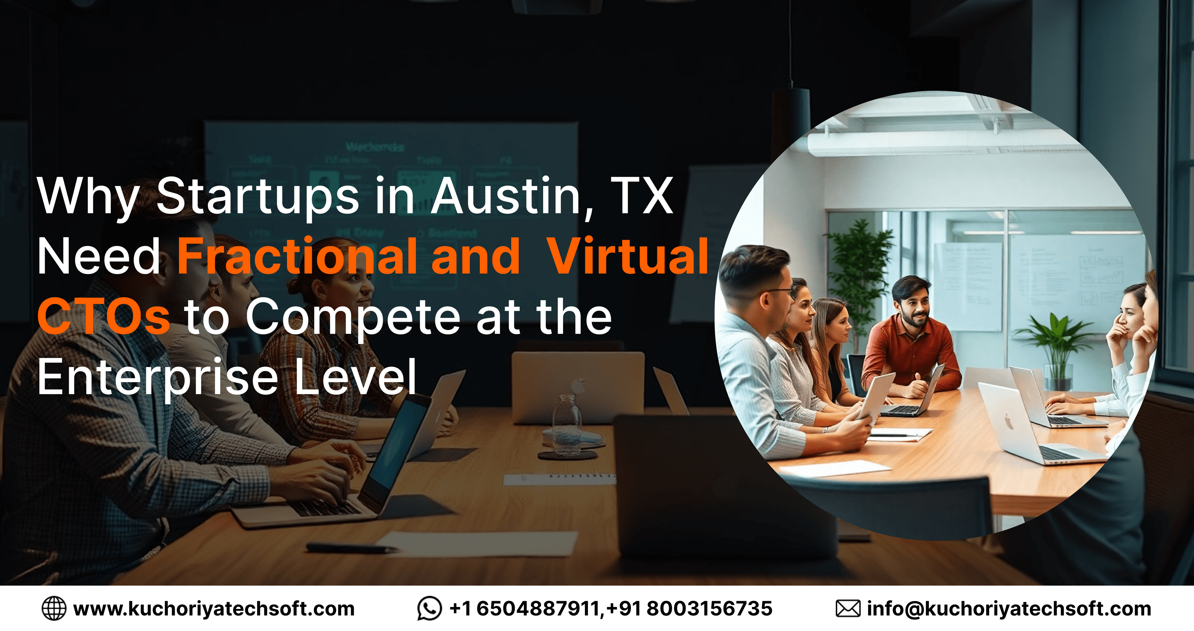 Why Startups in Austin, TX Need Fractional and Virtual CTOs to Compete at the Enterprise Level
