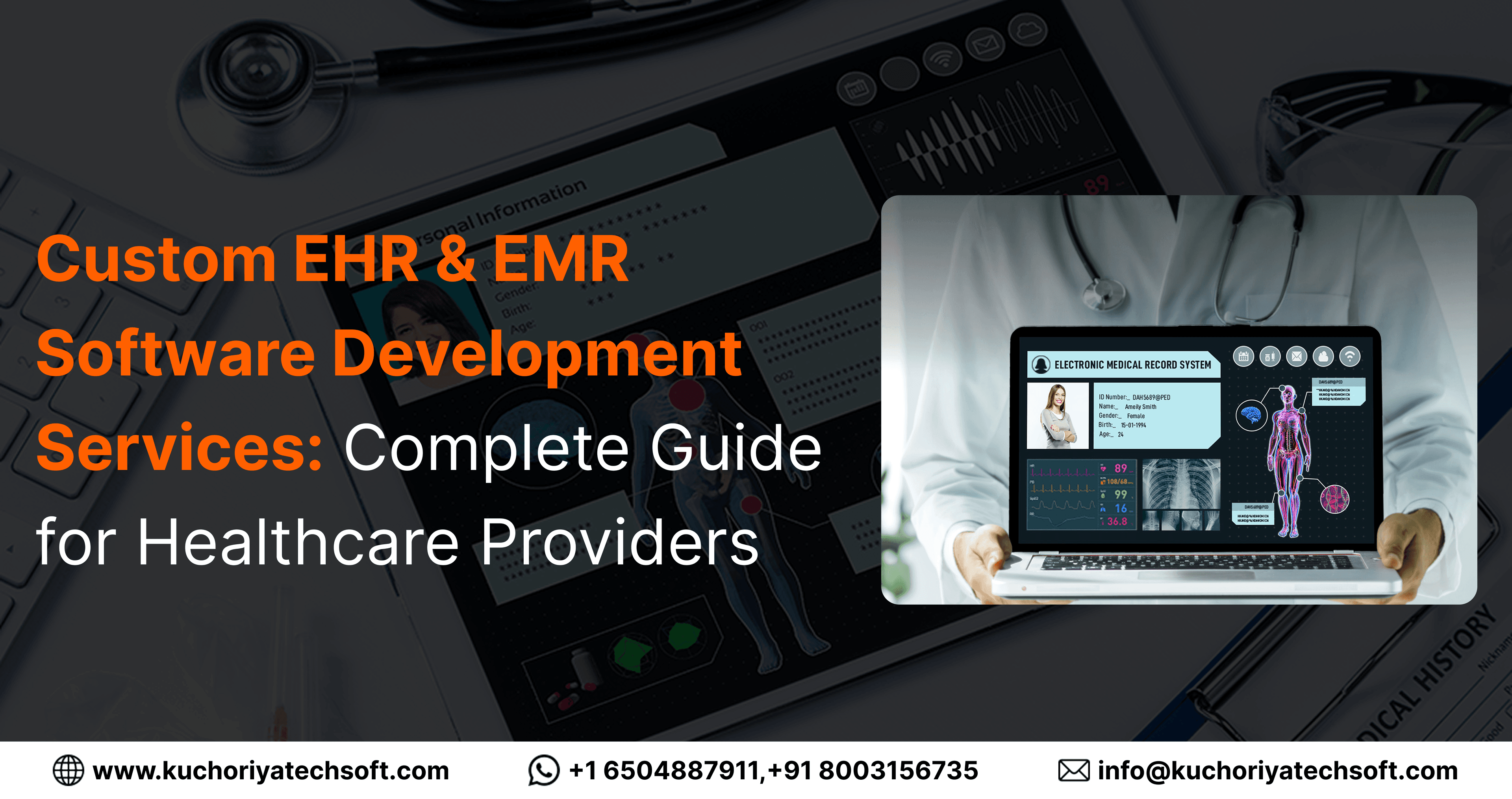 Custom EHR & EMR Software Development Services: Complete 2026 Guide for Healthcare Providers