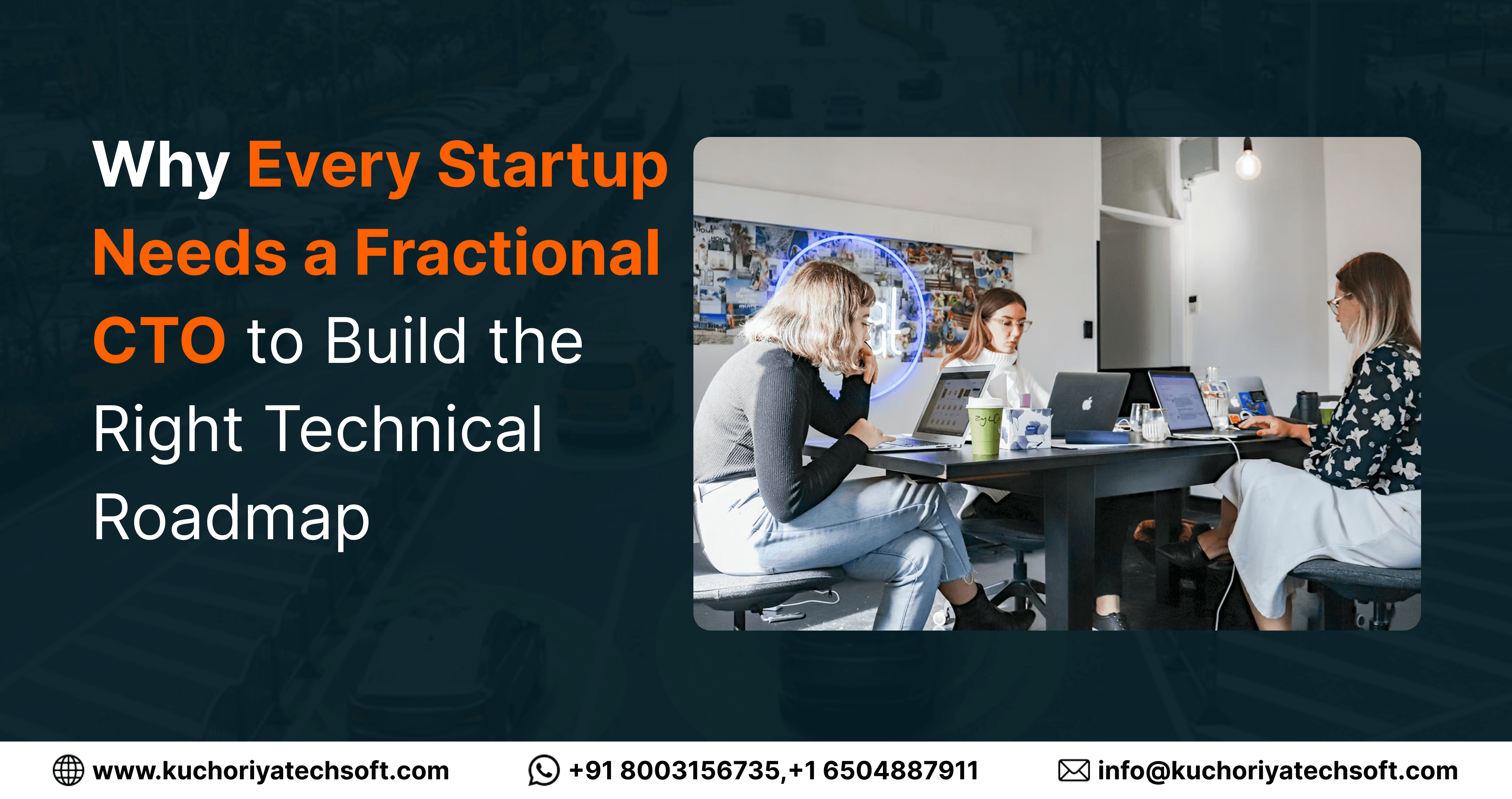 Why Every Startup Needs a Fractional CTO to Build the Right Technical Roadmap