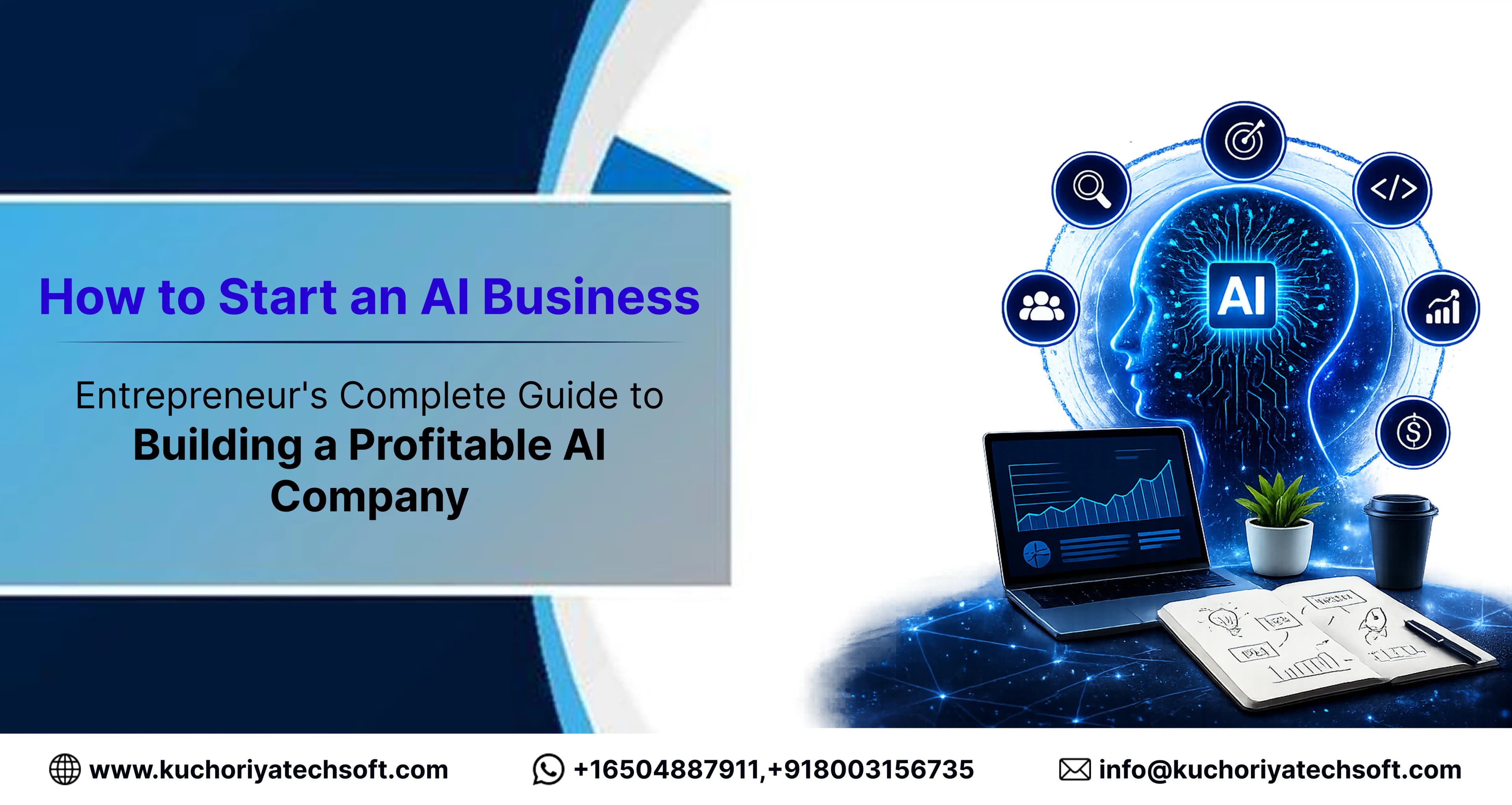 How to Start an AI Business in 2026: Entrepreneur's Complete Guide to Building a Profitable AI Company