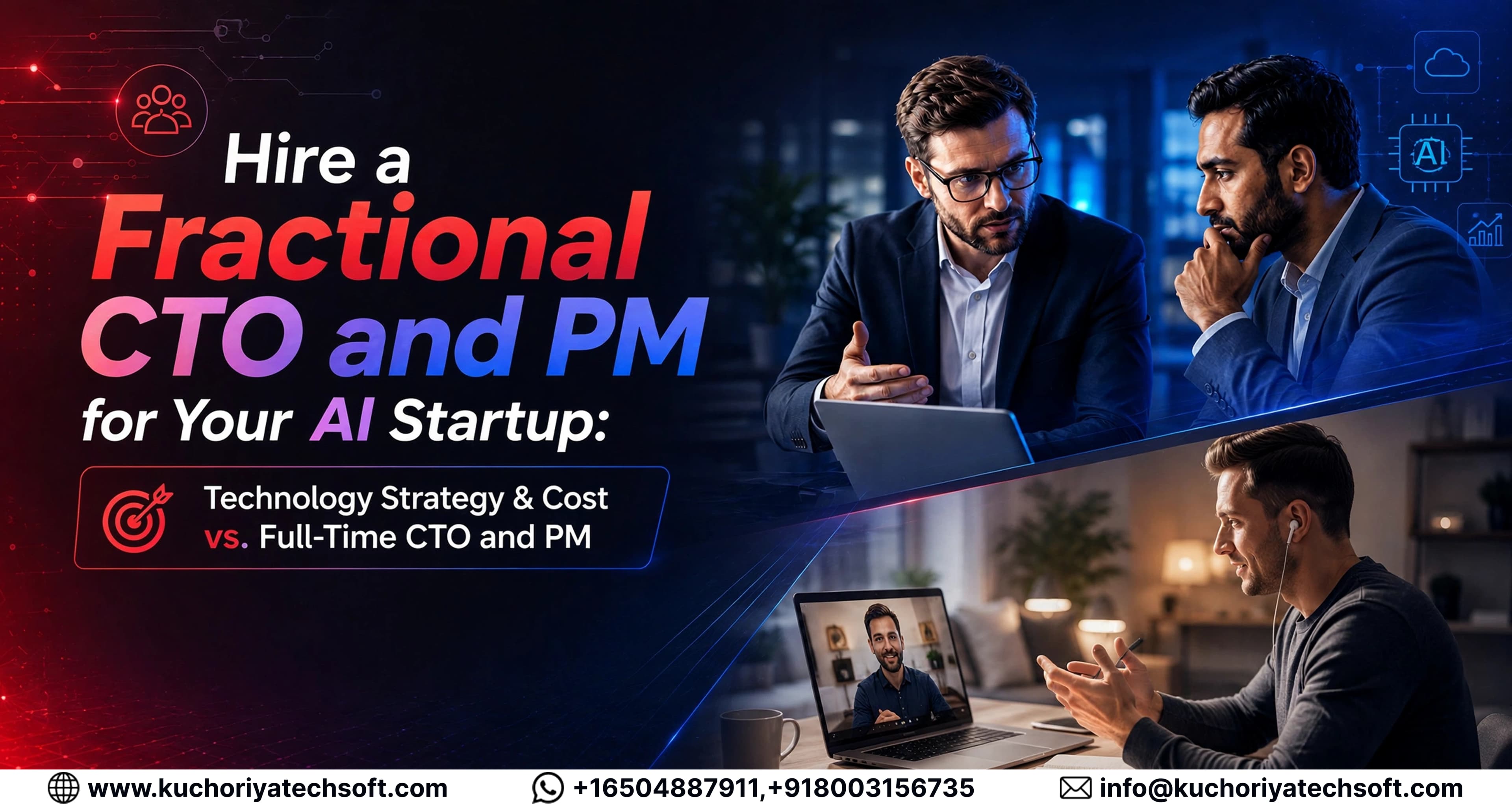 Hire a Fractional CTO and PM for Your AI Startup: Technology Strategy & Cost vs. Full-Time CTO and PM