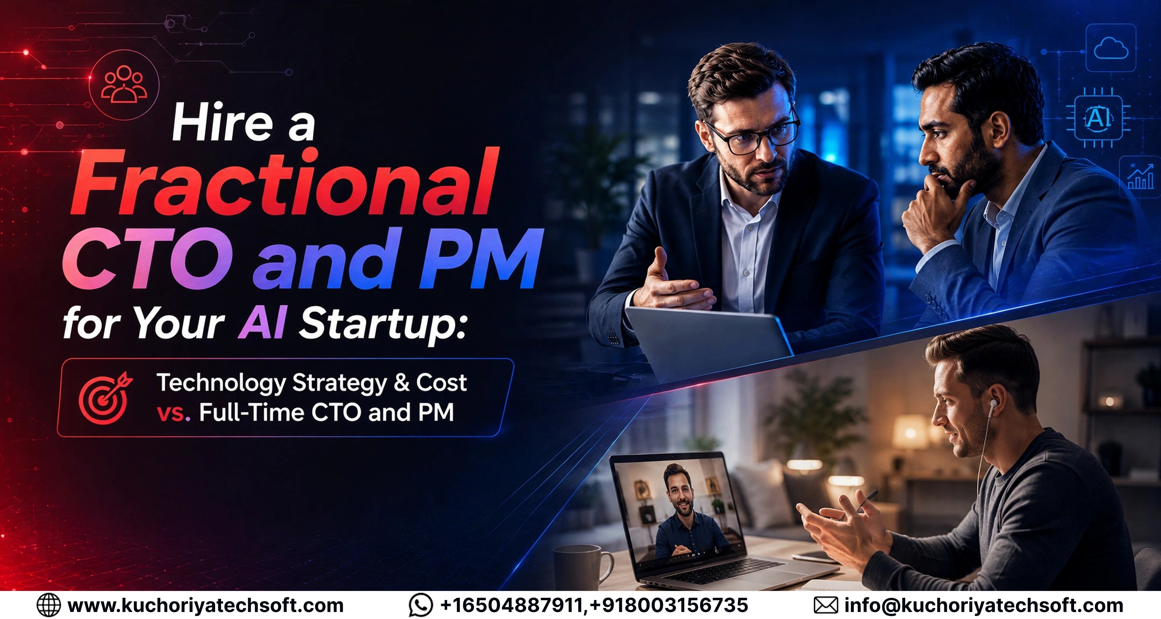 Hire a Fractional CTO and PM for Your AI Startup: Technology Strategy & Cost vs. Full-Time CTO and PM