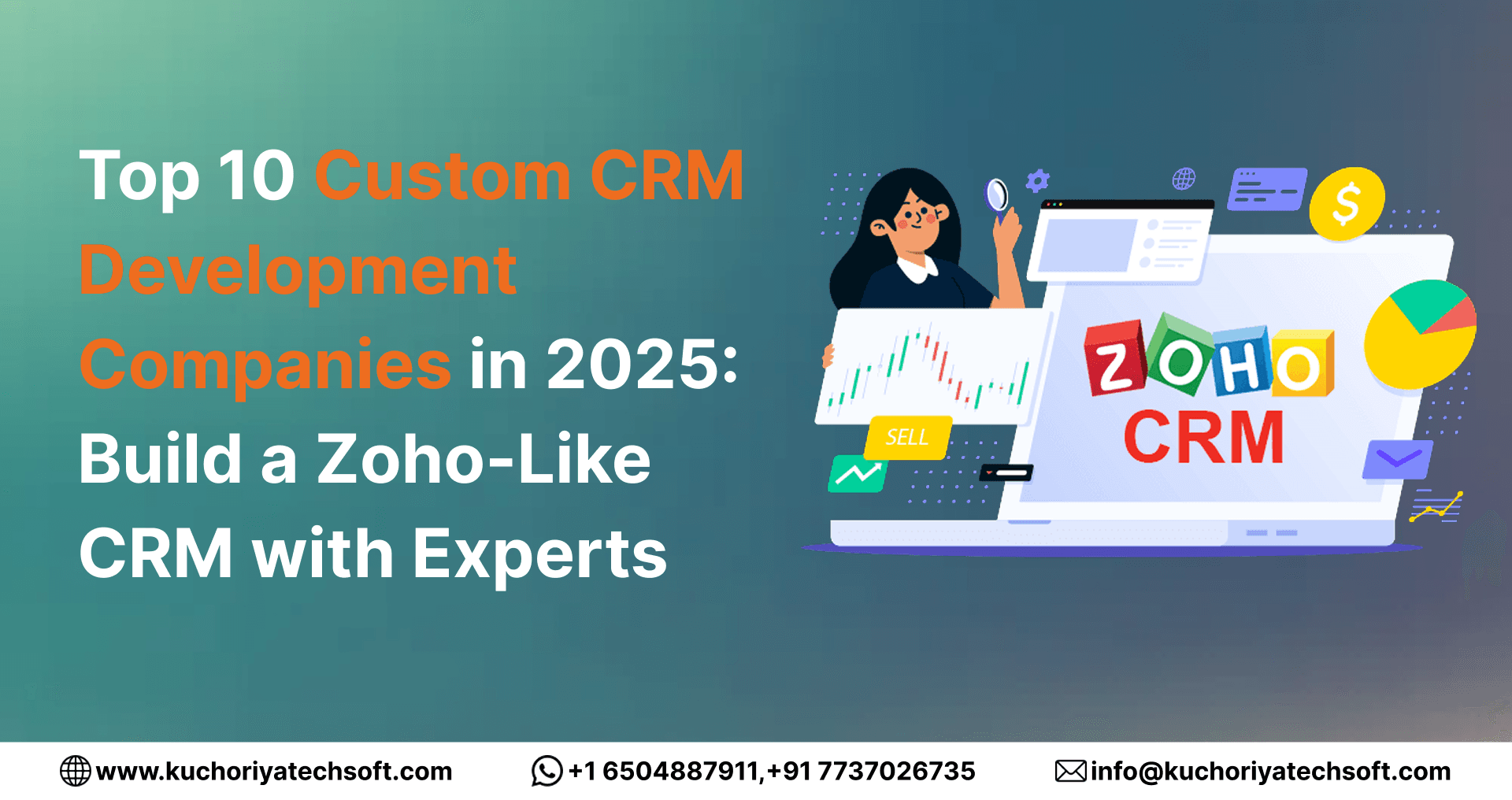 Top 10 Custom CRM Development Companies in 2025: Build a Zoho-Like CRM with Experts