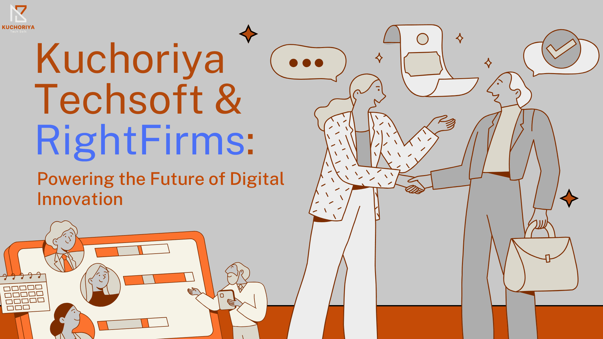 Kuchoriya Techsoft & RightFirms: Powering the Future of Digital Innovation