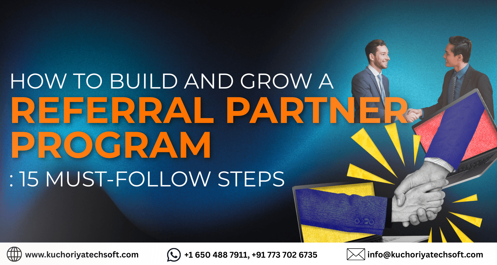 How to Build and Grow a Referral Partner Program: 15 Must-Follow Steps