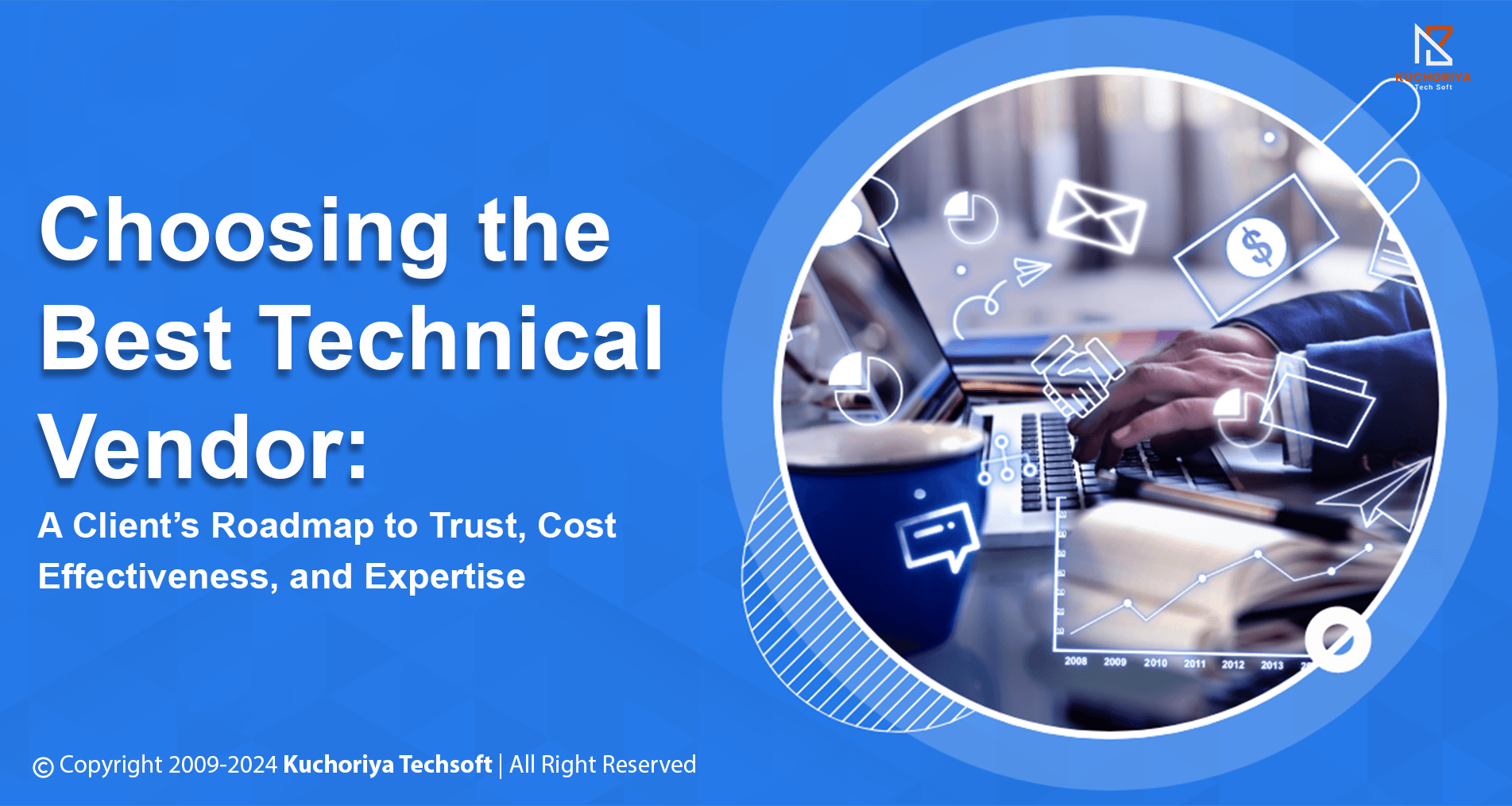 Choosing the Best Technical Vendor: A Client’s Roadmap to Trust, Cost-Effectiveness, and Expertise