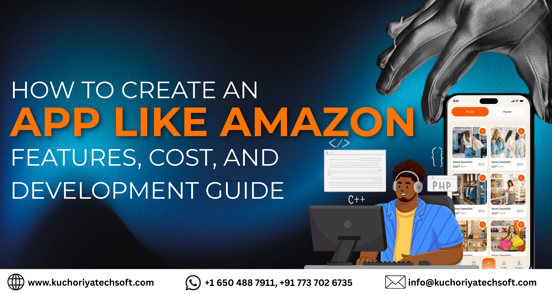 How to Create an App Like Amazon: Features, Cost, and Development Guide 2025
