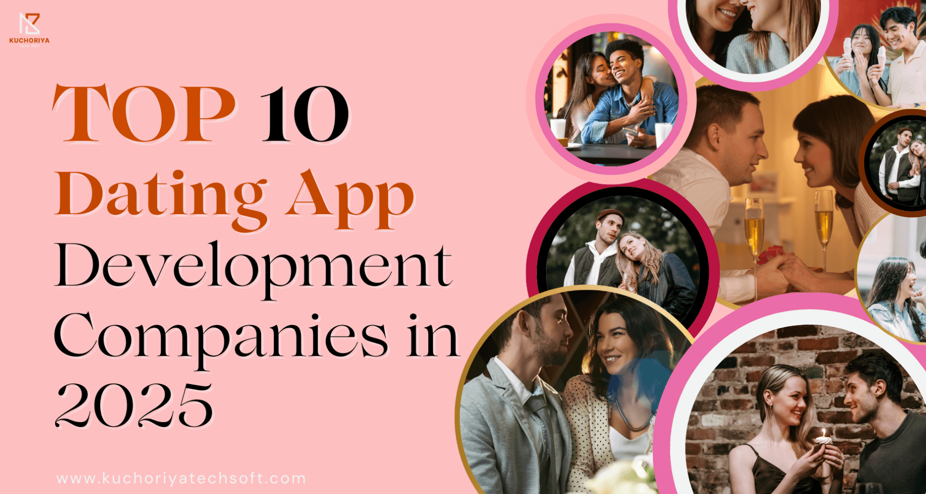 Top 10 Dating App Development Companies in 2025