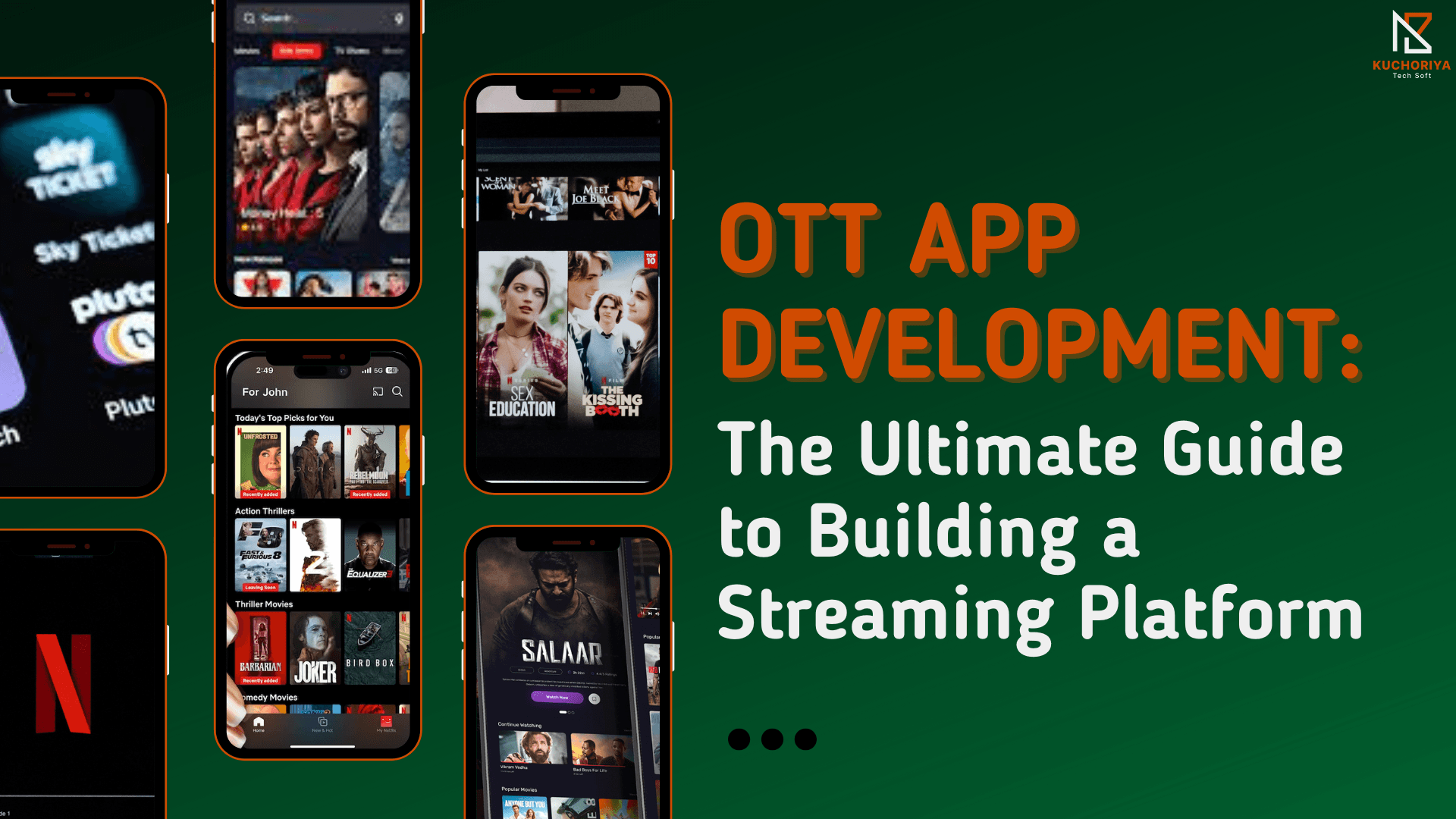 OTT App Development: The Ultimate Guide to Building a Streaming Platform