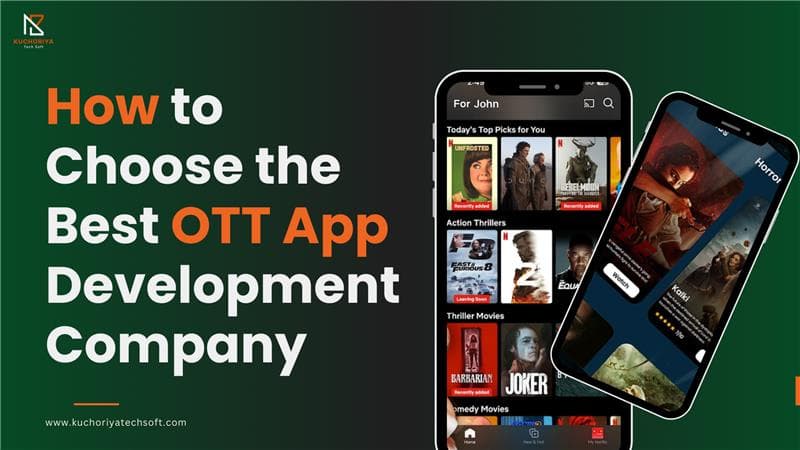 How to Choose the Best OTT App Development Company