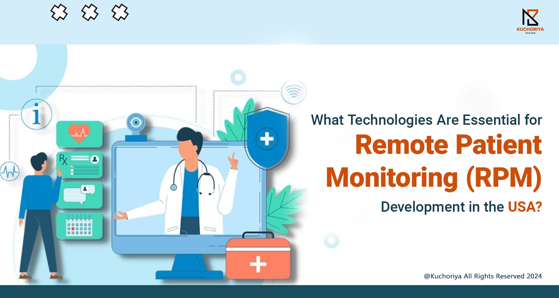 What Technologies Are Essential for Remote Patient Monitoring (RPM) Development in the USA?