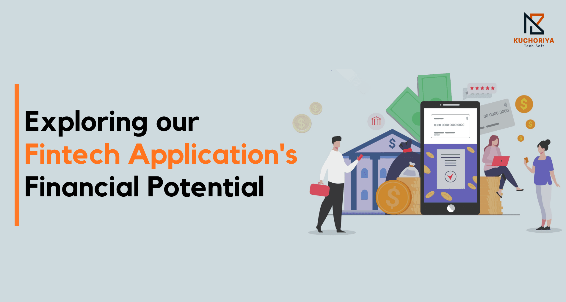 Exploring Our Fintech Application's Financial Potential