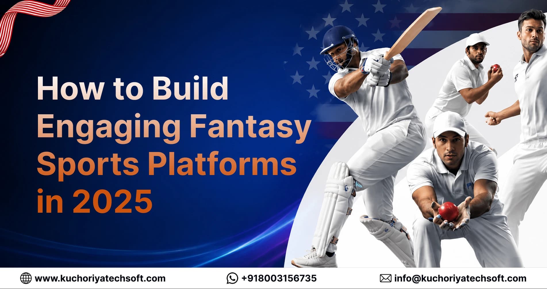 How to Build Engaging Fantasy Sports Platforms in 2025