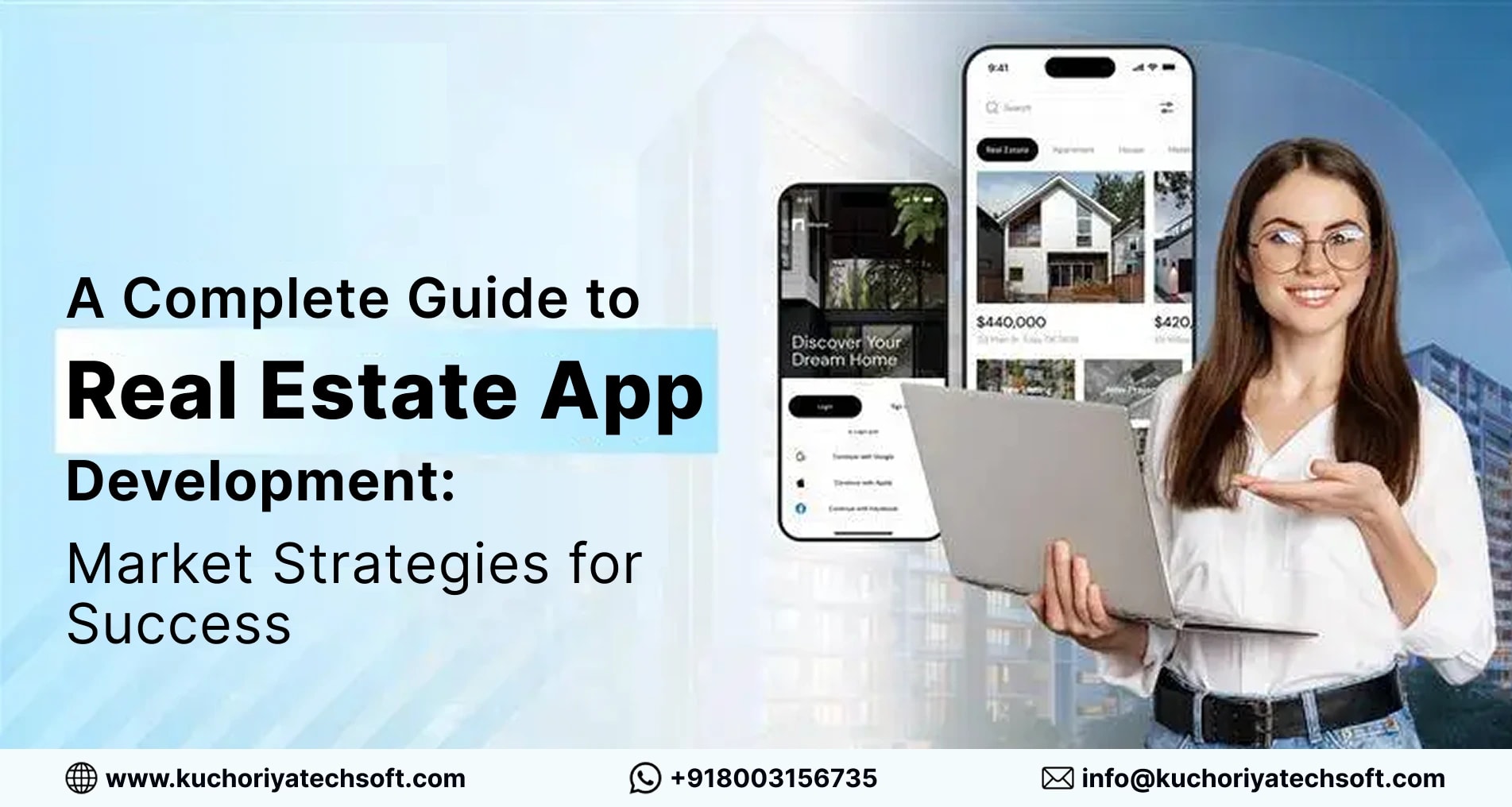 A Complete Guide to Real Estate App Development: Market Strategies for Success