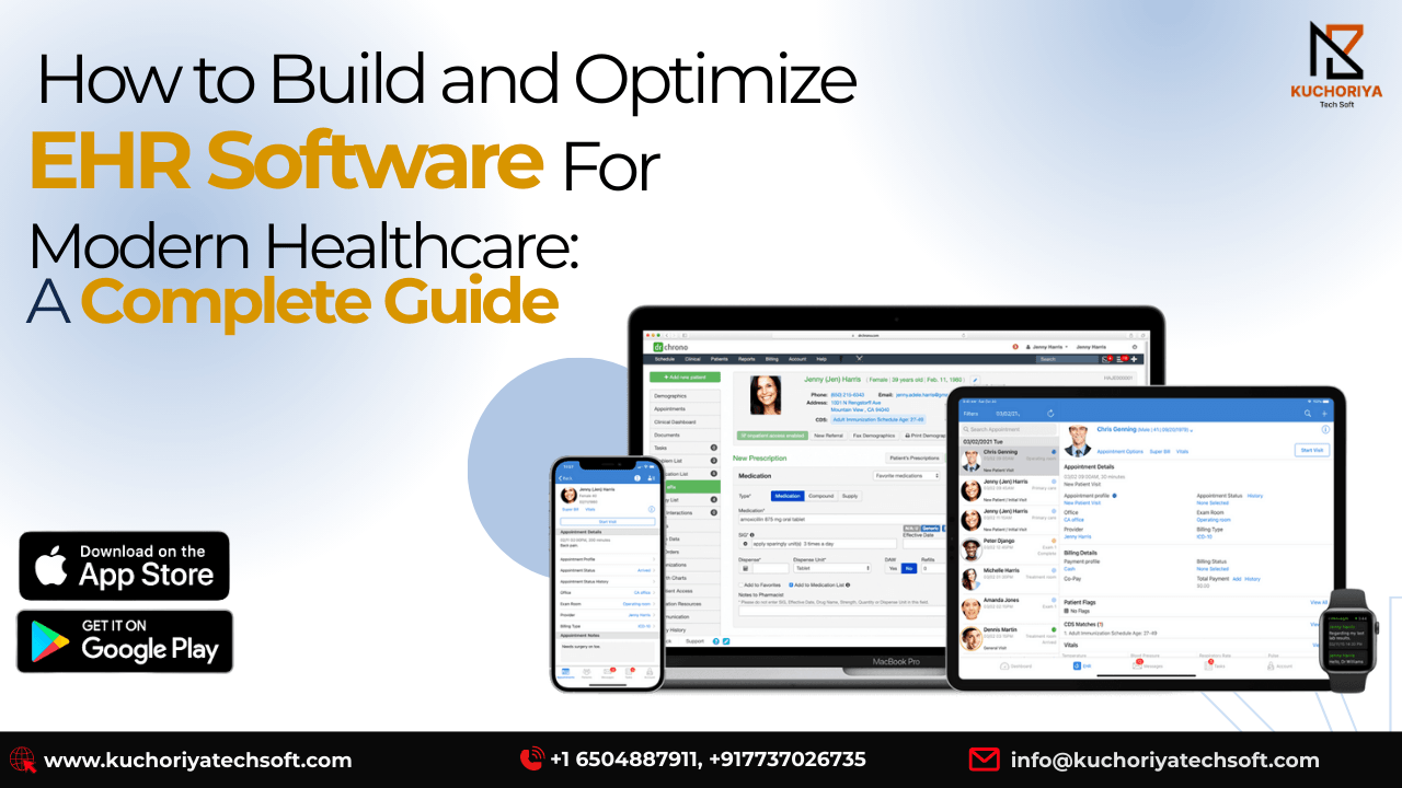 How to Build and Optimize EHR Software for Modern Healthcare: A Complete Guide