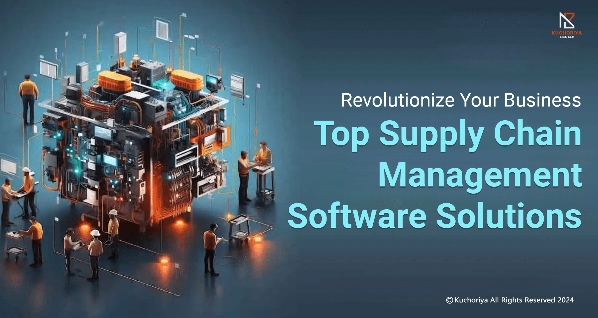 Revolutionize Your Business: Top Supply Chain Management Software Solutions
