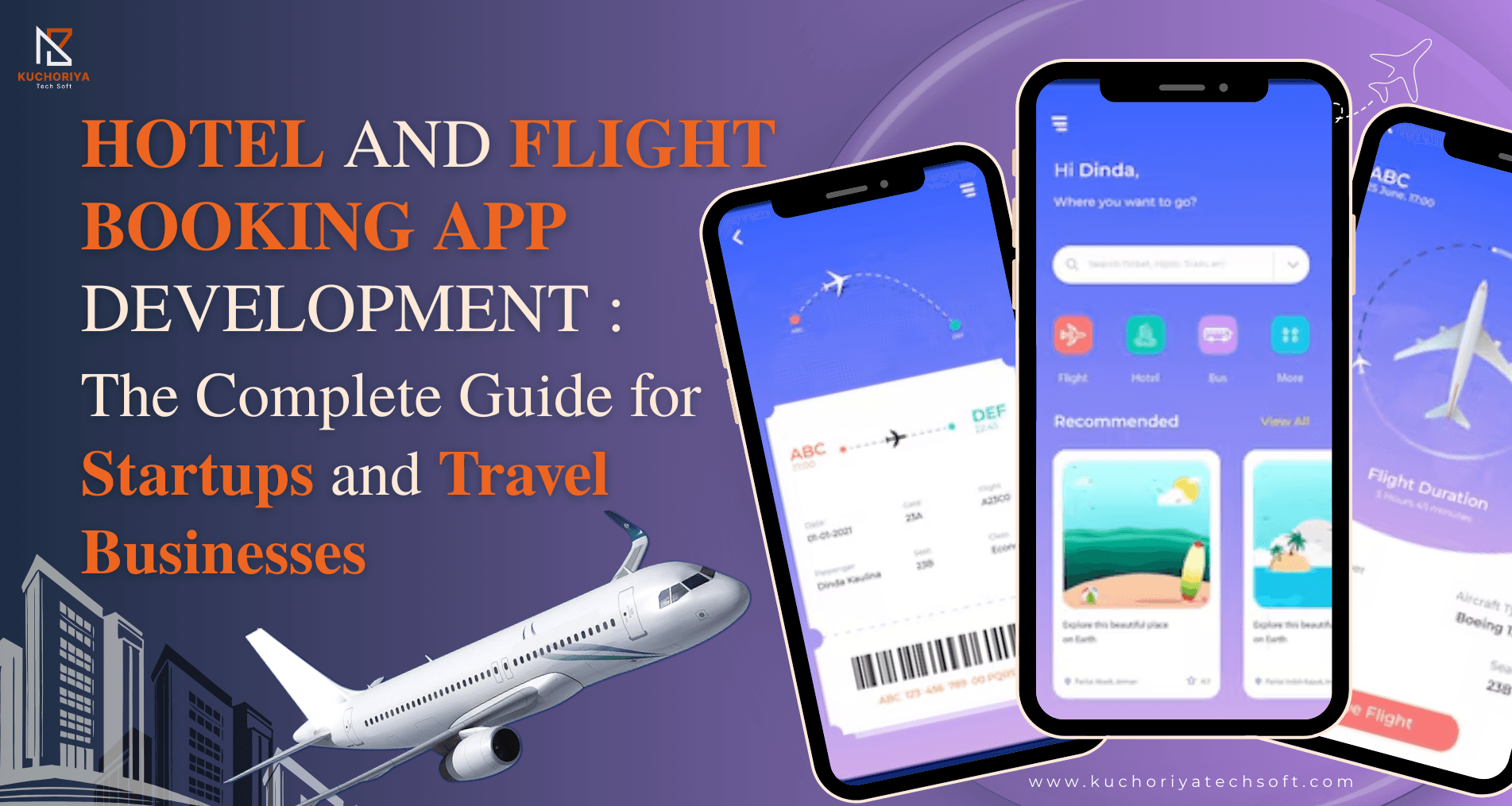 Hotel and Flight Booking App Development: The Complete 2025 Guide for Startups and Travel Businesses