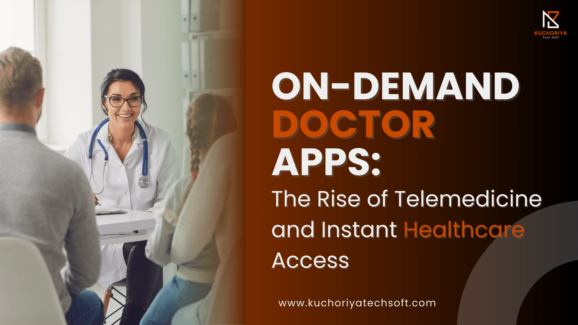 On-Demand Doctor Apps: The Rise of Telemedicine and Instant Healthcare Access