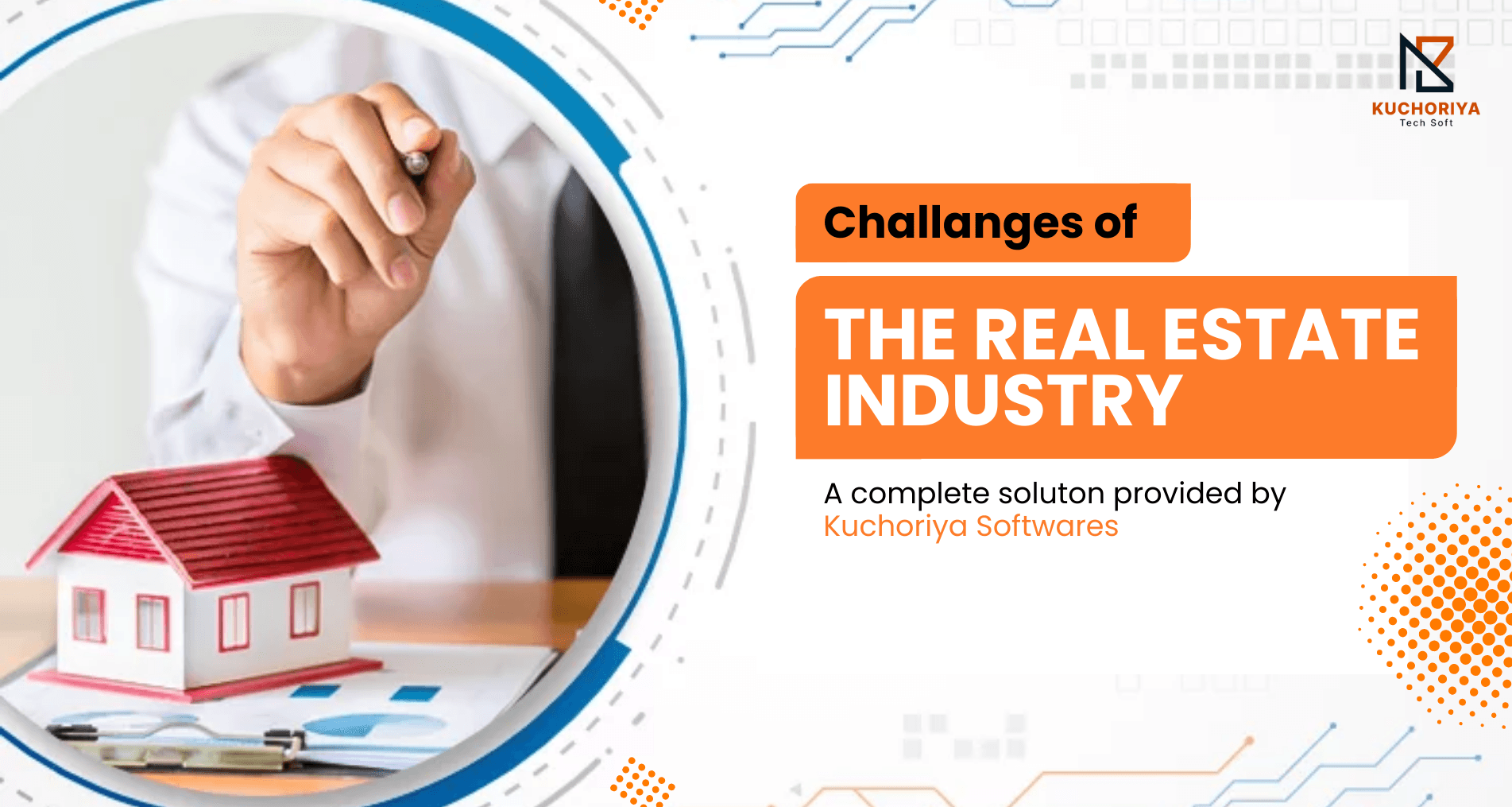 Challenges of The Real Estate Industry