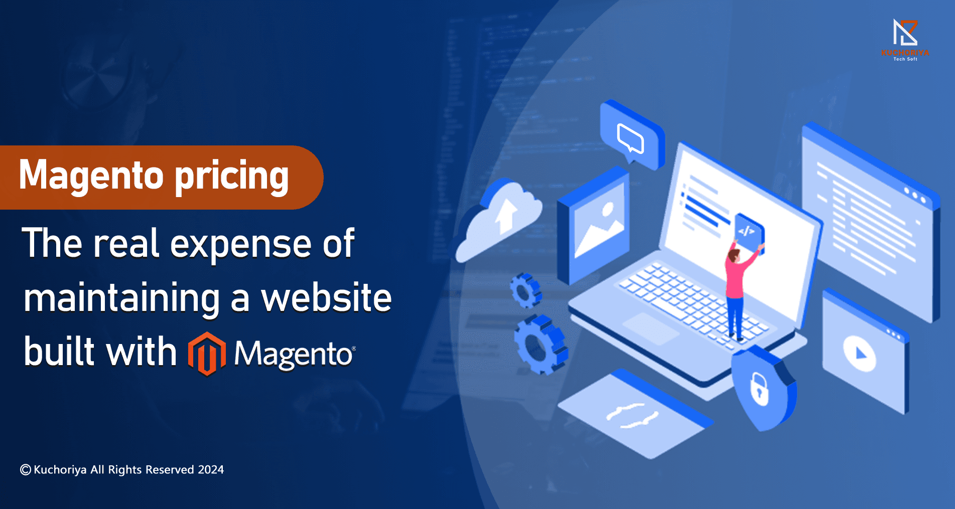 Magento pricing: The real expense of maintaining a website built with Magento
