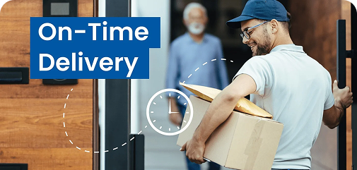 On-Time & Budget-Friendly Delivery